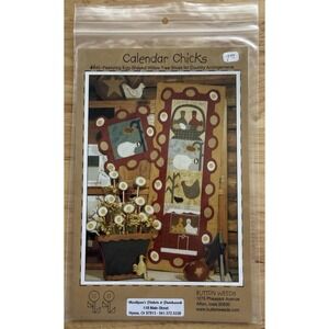 Calendar Chicks Wool Appliqué Quilt & Penny Rug Pattern By Button Weeds Uncut